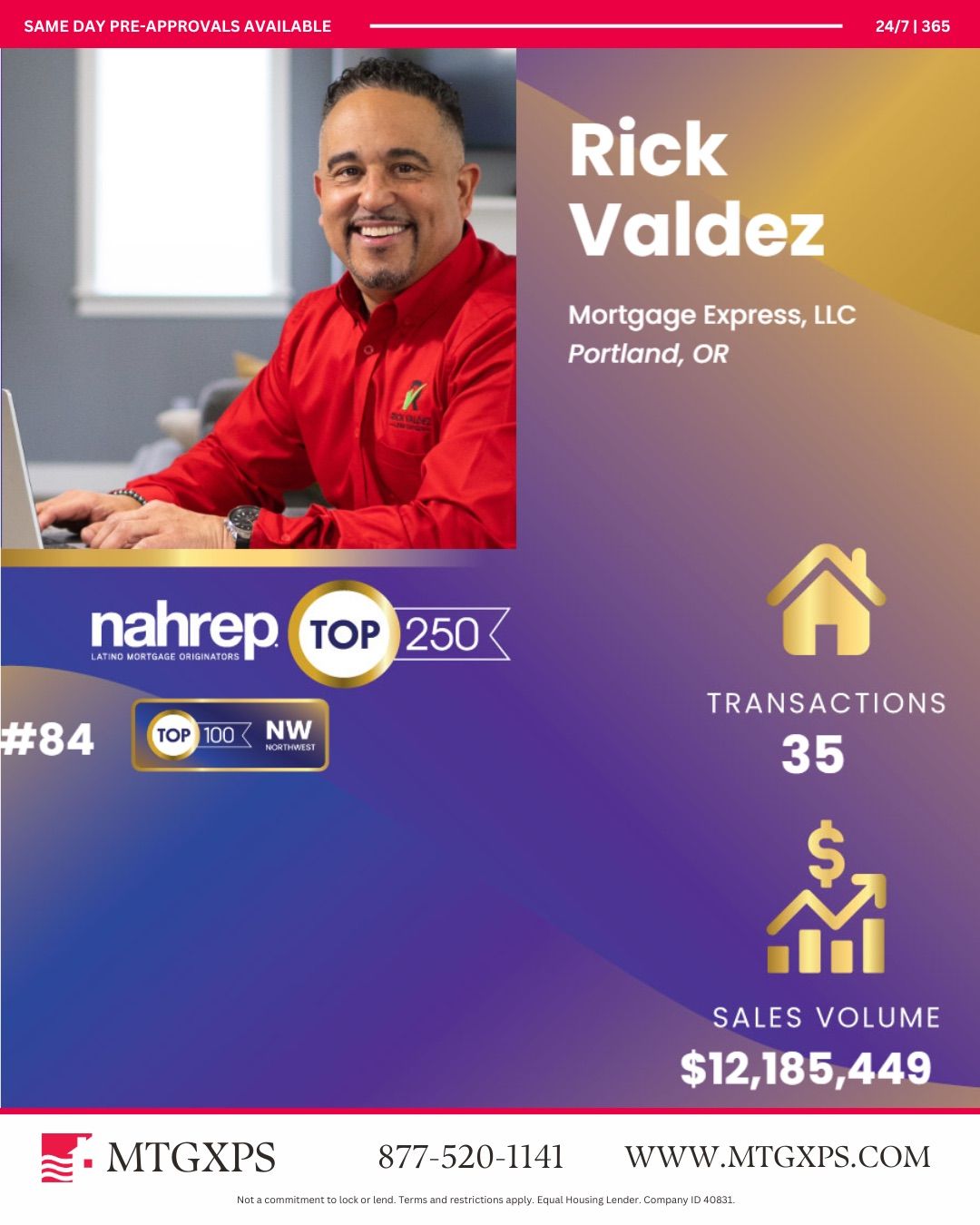 Rick Valdez, a mortgage expert, featured in a promotional graphic. He is smiling and wearing a red shirt. The graphic includes his company name, ranking, and sales figures.