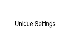 Unique Settings