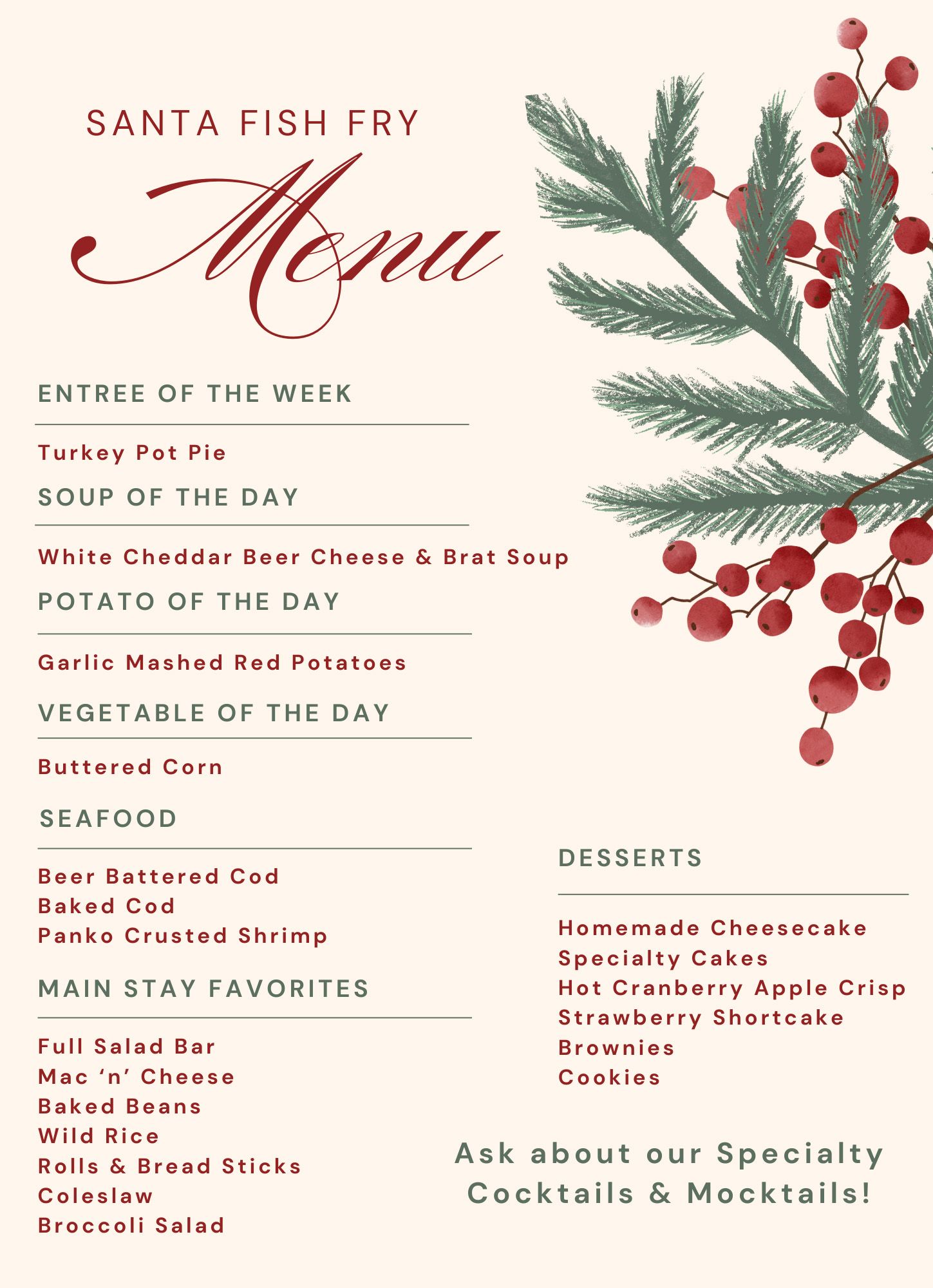 Menu for Santa Fish Fry, with entrees, seafood, mainstays, and desserts. Holiday theme with red berries and greenery.