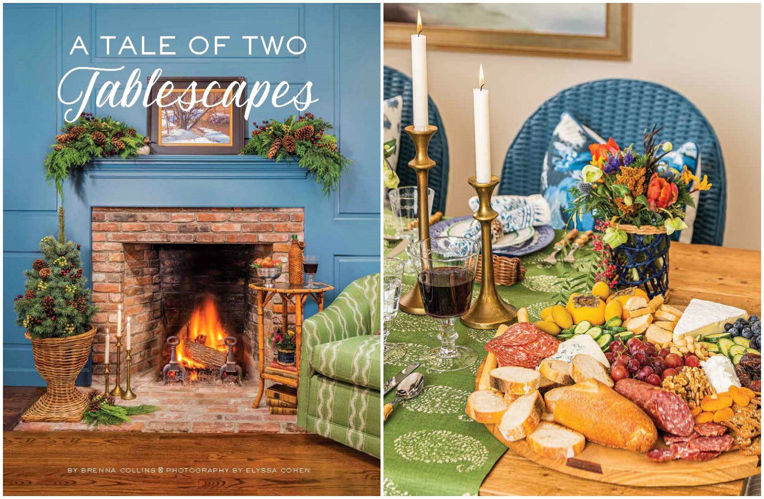 A tale of two tablescapes