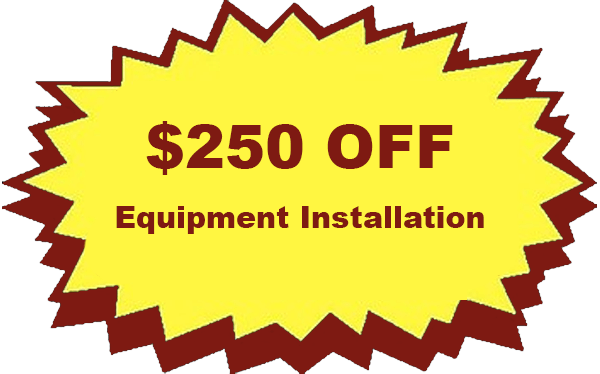 $250 off equipment installation offer