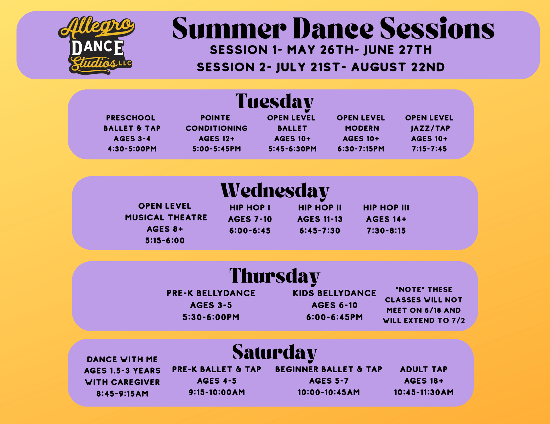 Dance class schedule: Summer sessions. Classes Tuesday, Wednesday, & Saturday. Includes preschool, beginner, adult, and open-level options.