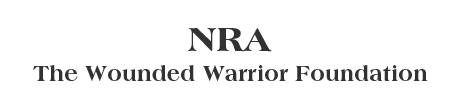 NRA - The Wounded Warrior Foundation