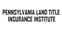 Pennsylvania Land Title Insurance Institute