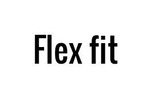 Flex fit