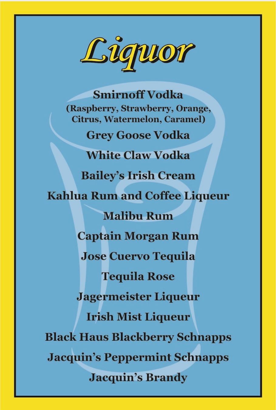 A list of liquor including Smirnoff vodka and Grey Goose vodka.