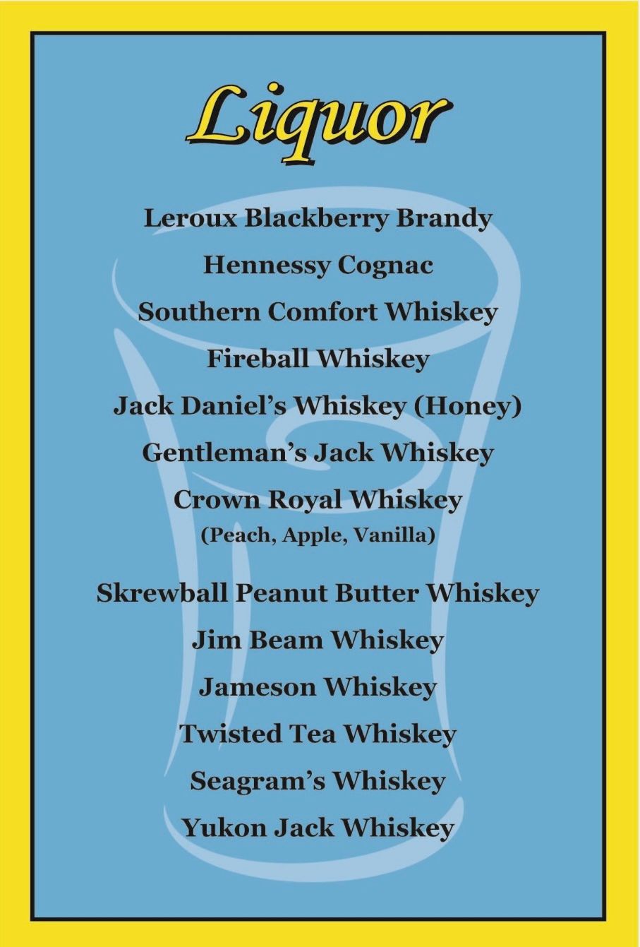 A list of liquor including Southern Comfort Whiskey.