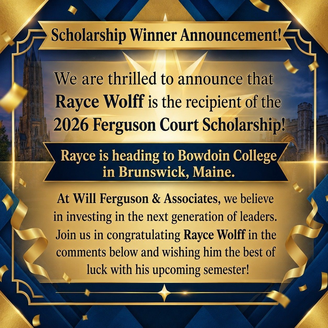 Scholarship winner announcement for Rayce Wolff at Bowdoin College in Brunswick, Maine.