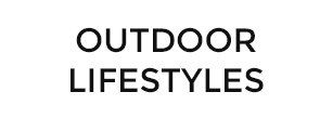 Outdoor Lifestyles
