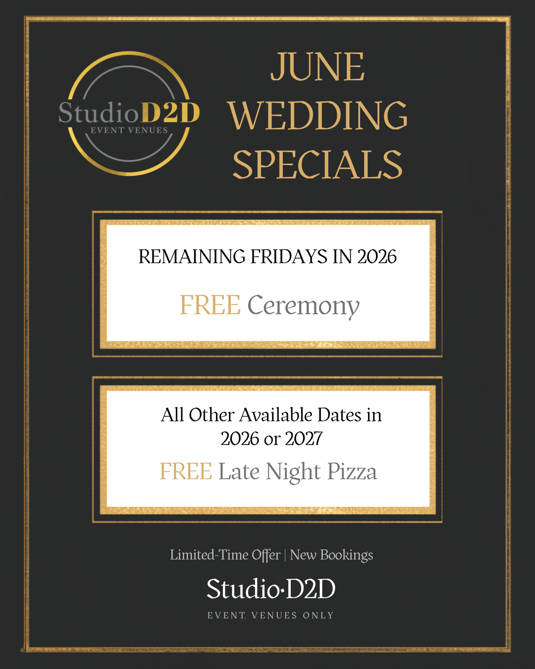 Studio D2D June promotional flyer featuring two specials, free ceremony in 2026, free pizza in 2027