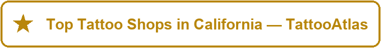 Gold banner reading “Top Tattoo Shops in California — TattooAtlas” with a star icon on the left.