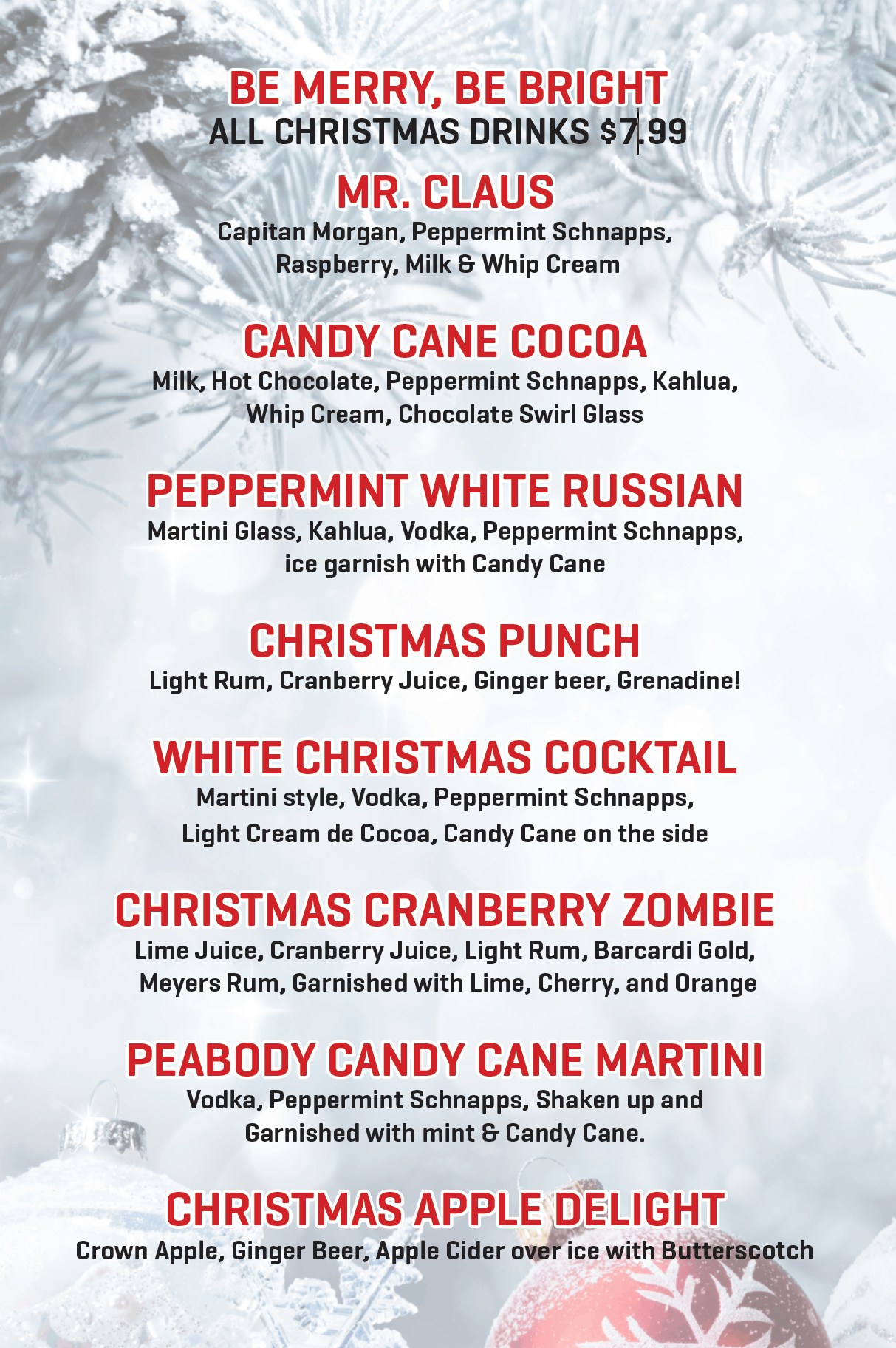 The Christmas drink menu includes Mr. Claus, Candy Cane Cocoa, Peppermint White Russian, and more for $7.99 each.