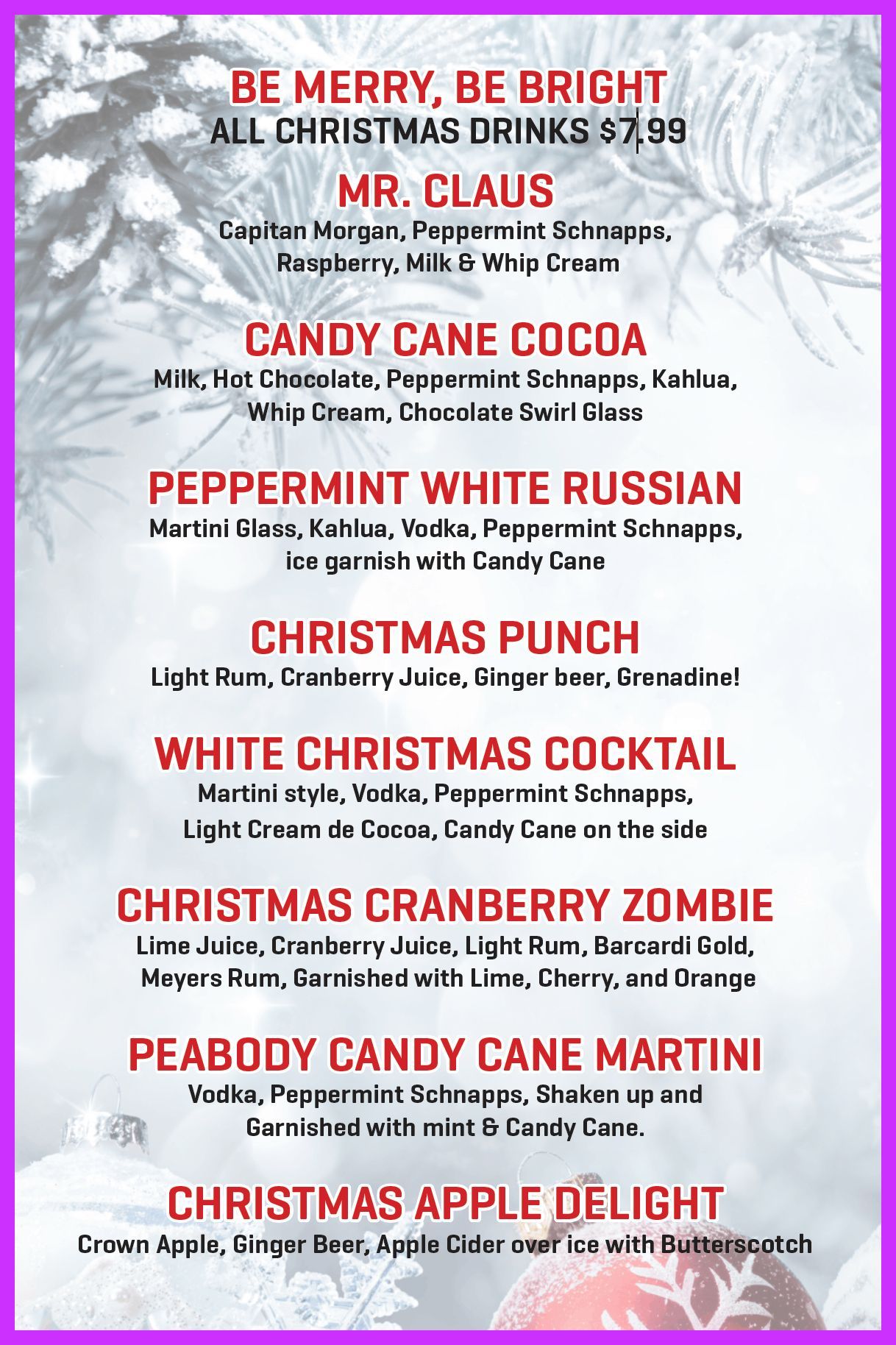 Christmas drink menu with drinks like Mr. Claus, Candy Cane Cocoa, and Christmas Punch, $7.99 each.