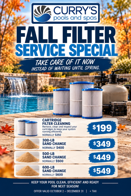 Curry’s Pools and Spas fall filter service special ad with blue pools and filter prices from $199 to $549