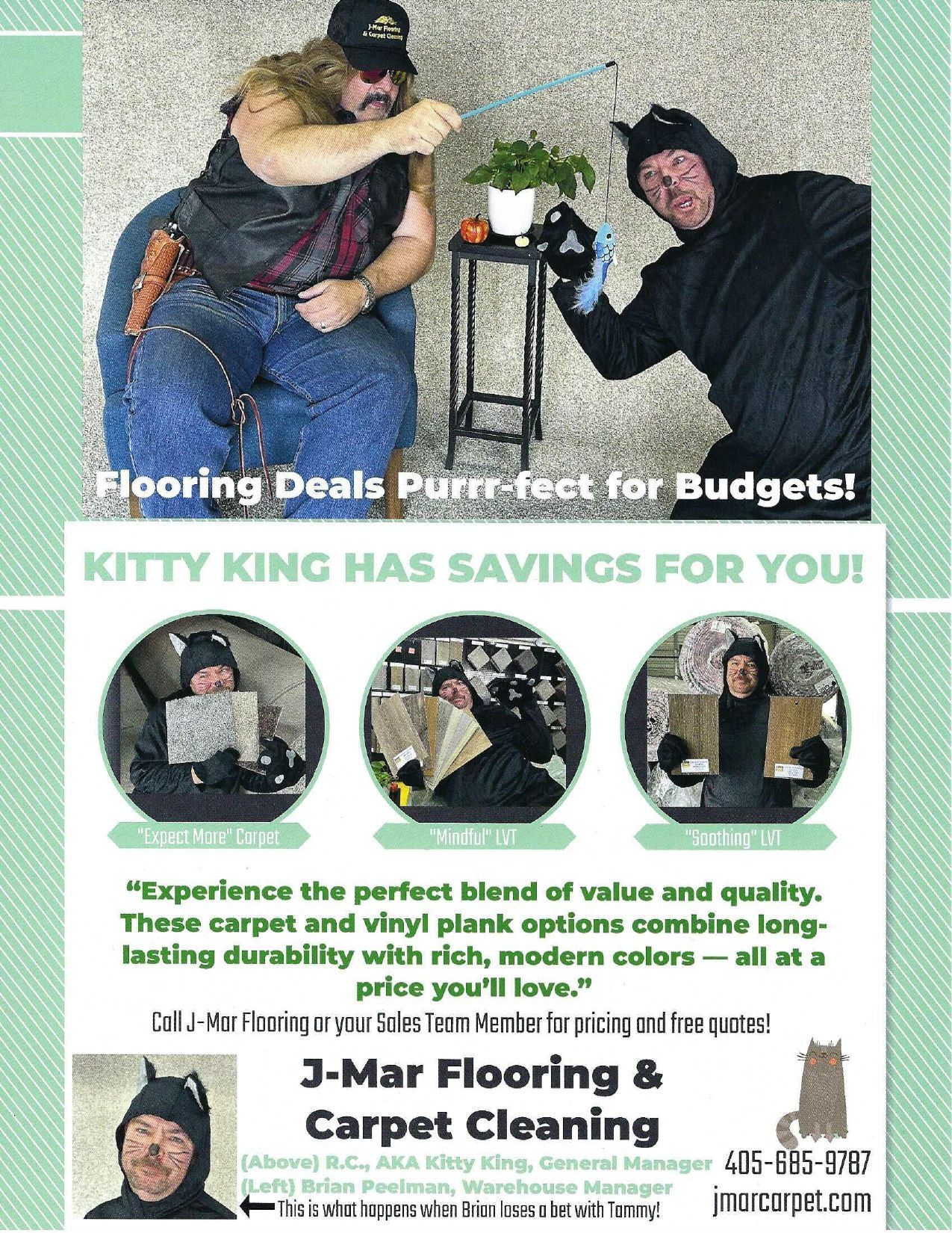 Advertisement for J Mar Flooring Men in cat costumes holding flooring samples. Text Flooring Deals Purri fect for Budgets