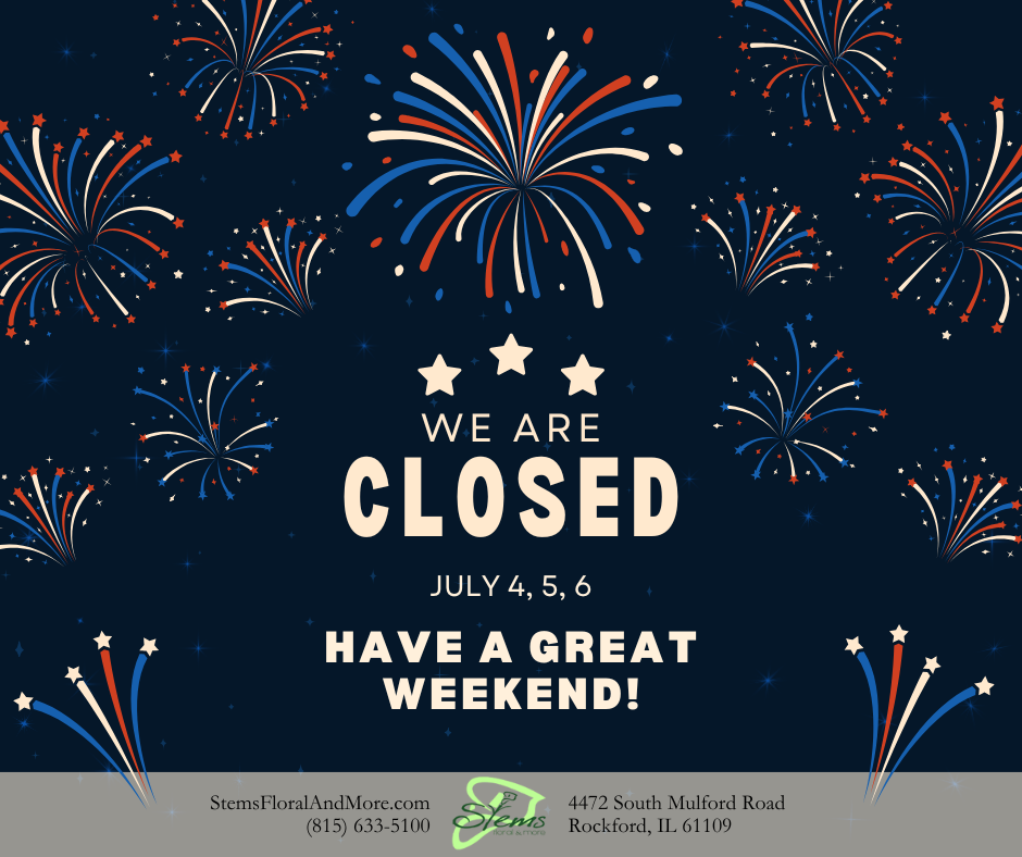 Stems Floral & More | Closed on July 4, 5, 6, 2024
