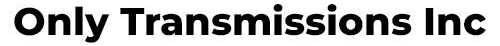 Only Transmissions Logo
