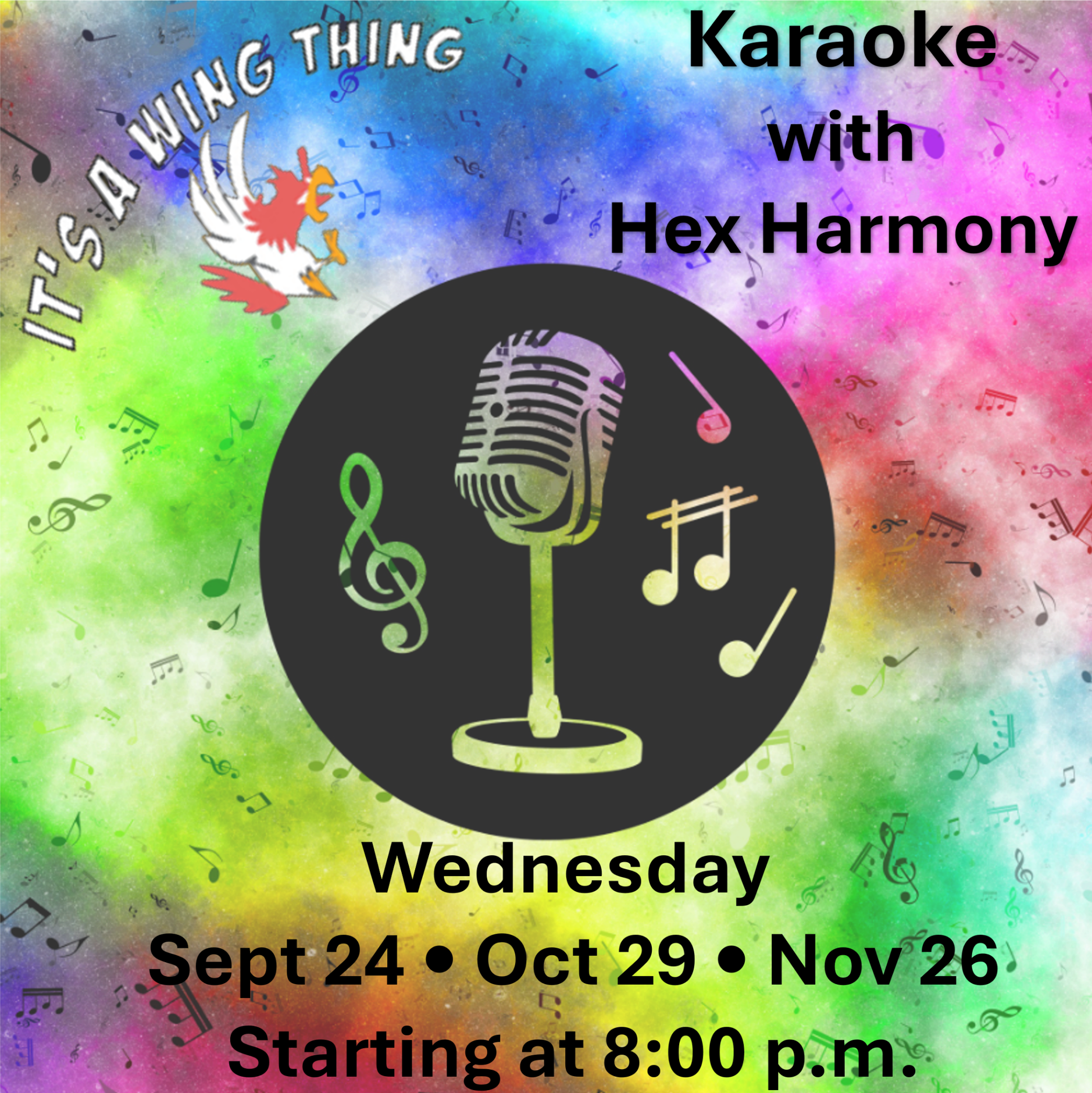 Poster: Karaoke with Hex Harmony, comedy by Katie, Wednesdays Sept 24, Oct 29, Nov 26. Starts 8 pm.