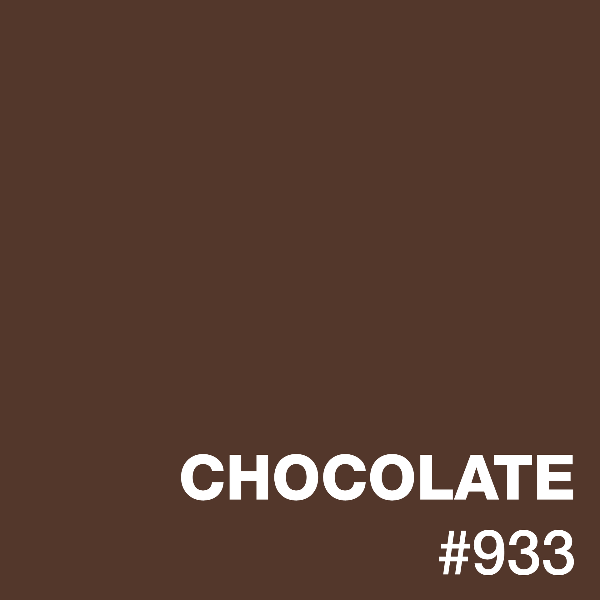 A brown background with the words `` chocolate # 933 '' written on it.