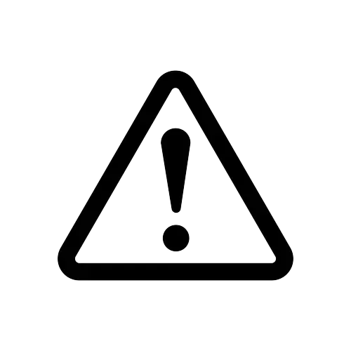 Black triangle with exclamation mark, indicating a warning.