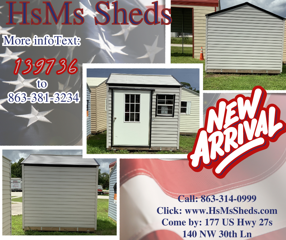 An advertisement for hsms sheds shows a new arrival