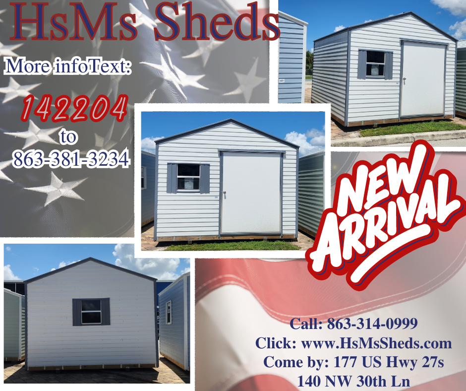 An ad for hsms sheds shows a new arrival