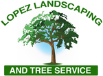 Lopez Landscaping & Tree Service - Logo