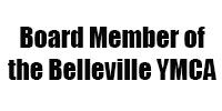 Board Member of the Belleville YMCA