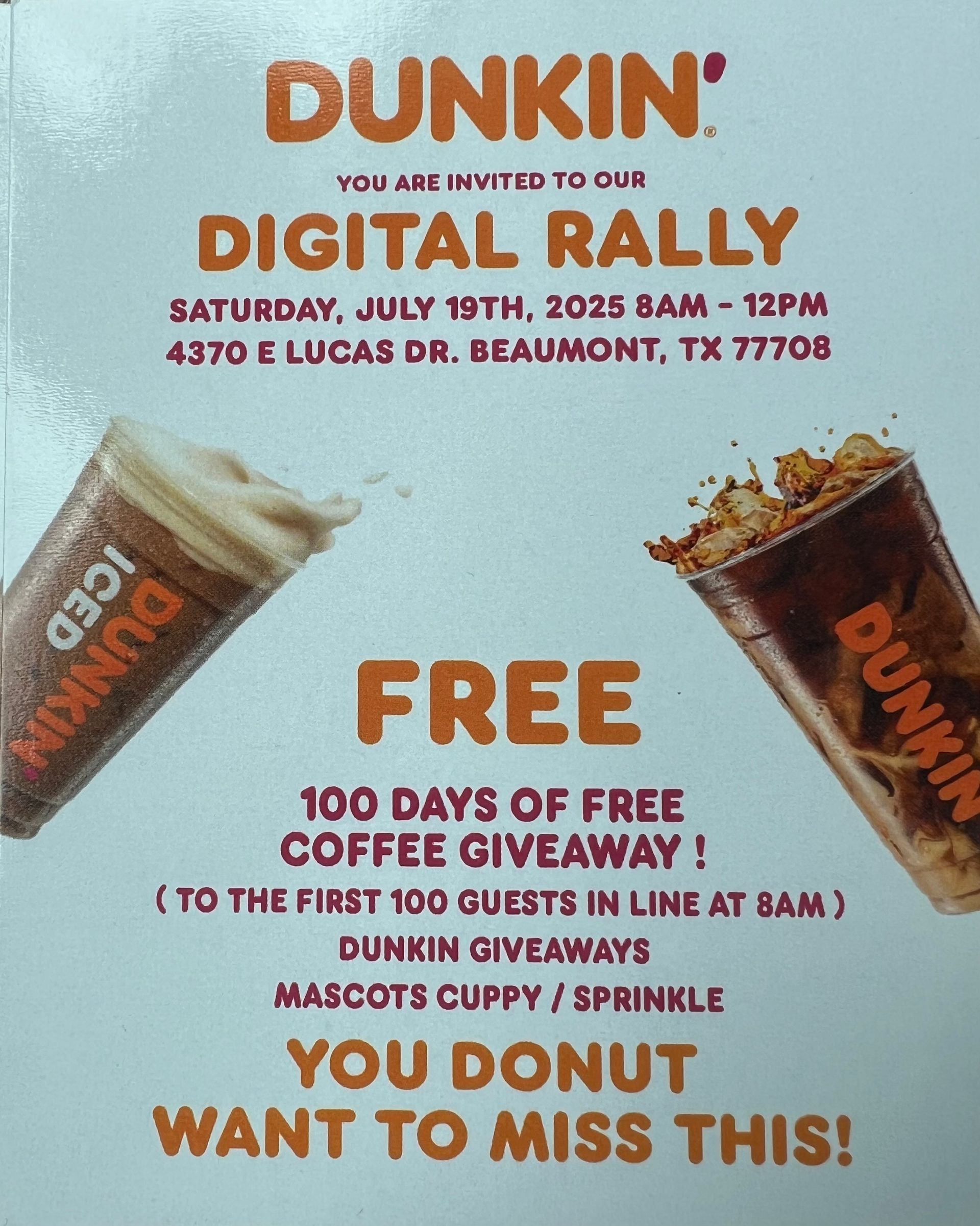 A dunkin ' digital rally is being held on july 19th