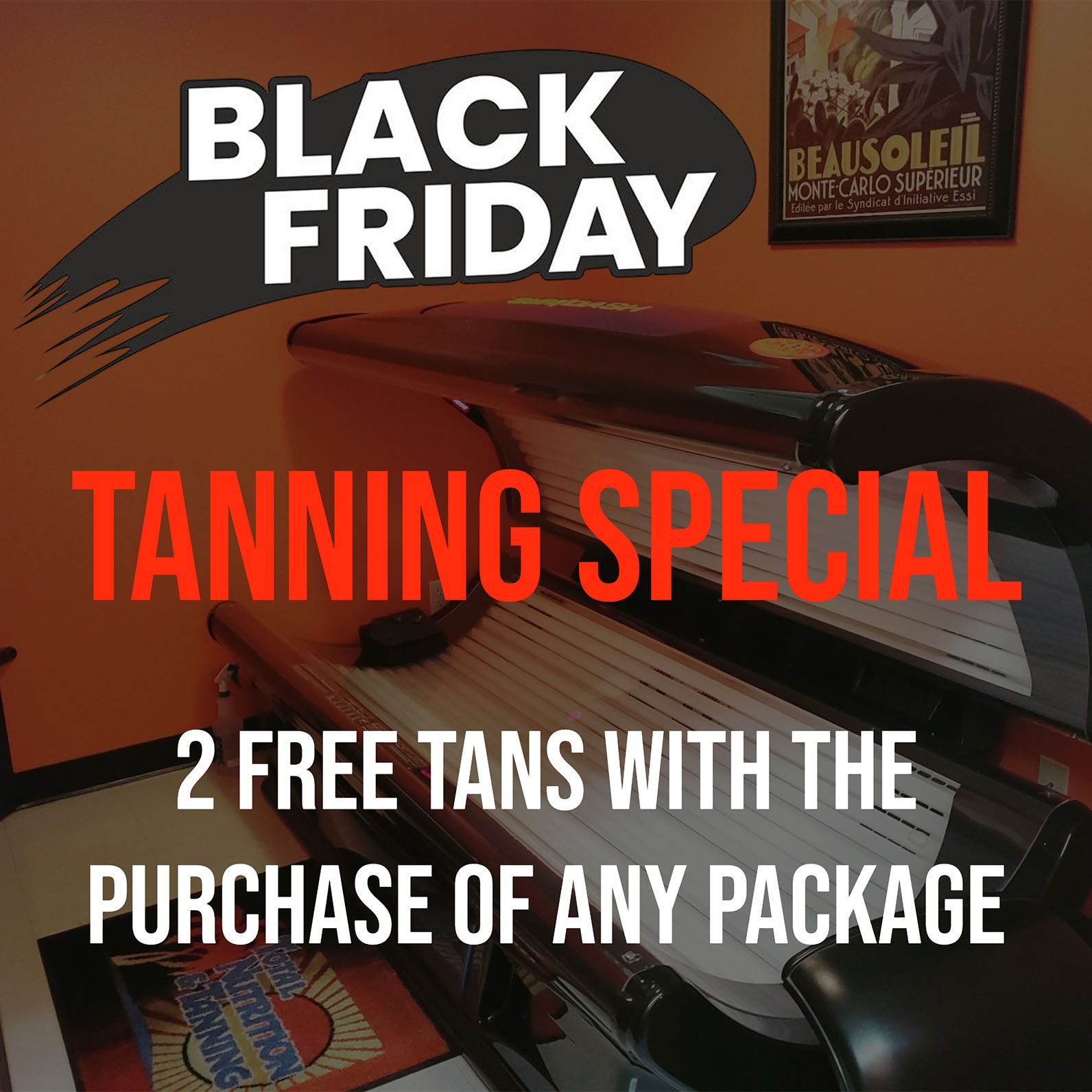 Total Nutrition & Tanning's Black Friday Tanning Special