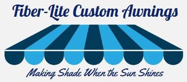 Fiber-Lite Custom Awnings logo with a blue awning illustration and the tagline: "Making Shade When the Sun Shines".