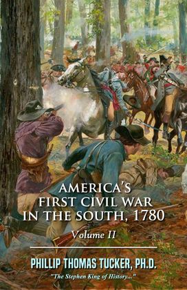 America's First Civil War in the South, 1780 Volume II