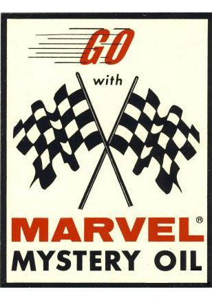 MARVEL MYSTERY OIL label with crossed checkered flags and red "GO" text