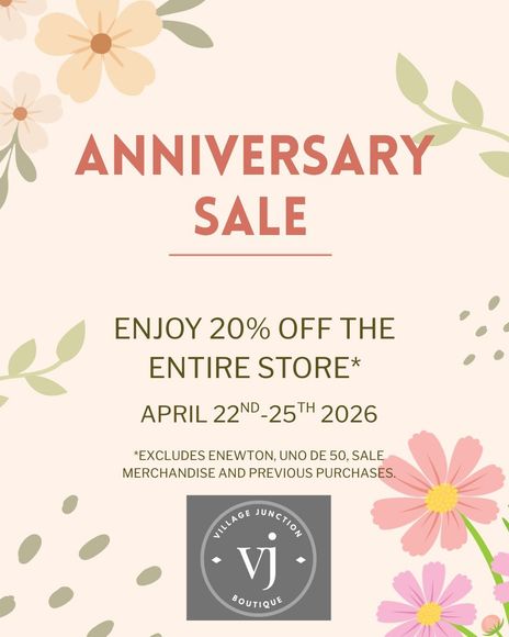 Anniversary sale flyer for Village Junction Boutique: 20% off entire store, April 22-25, 2026. Floral background.