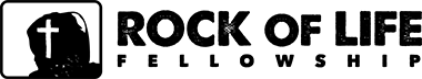 Rock of Life Fellowship - Logo