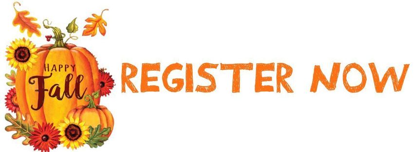 Happy Fall pumpkin banner with REGISTER NOW in orange text.
