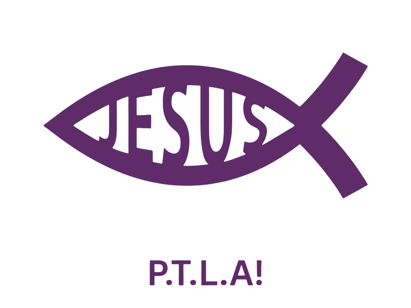 Purple fish symbol with the word JESUS and the letters P.T.L.A! below