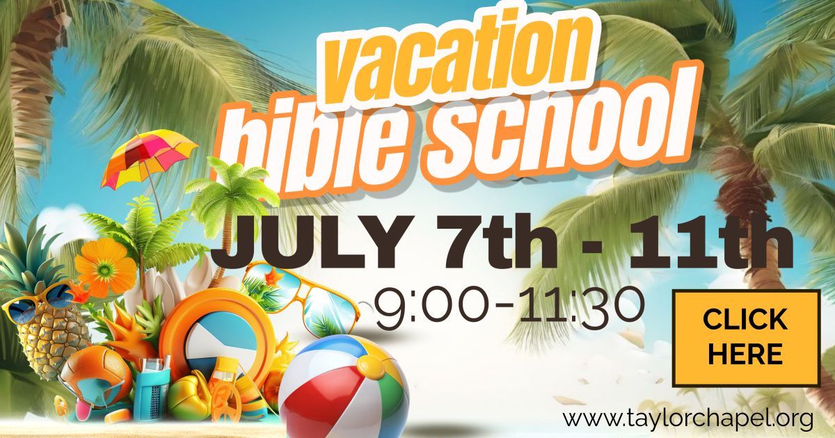 An advertisement for a vacation bible school on july 7th and 11th